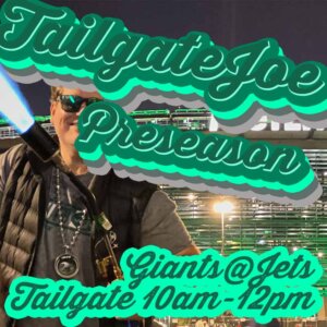 2022 ny jets tailgate vs giants preseason