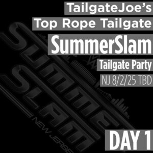summerslam2025squareproductboxday1 wwe summerslam 2025 tailgate party tailgatejoe